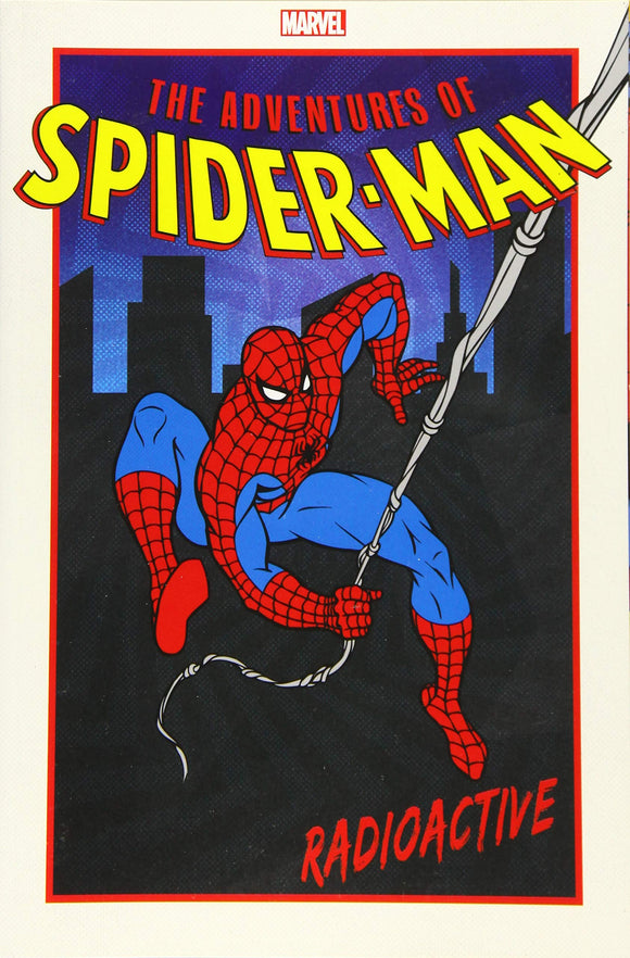 Adventures Of Spider-Man Gn (Paperback) Radioactive Graphic Novels published by Marvel Comics