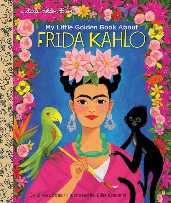 My Little Golden Book About Frida Kahlo Graphic Novels published by Golden Books