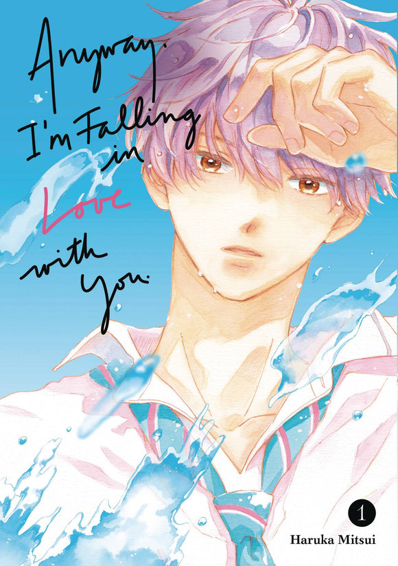 Anyway I'm Falling In Love With You (Manga) Vol 01 Manga published by Kodansha Comics