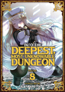 Into Deepest Most Unknowable Dungeon (Manga) Vol 08 (Mature) Manga published by Ghost Ship