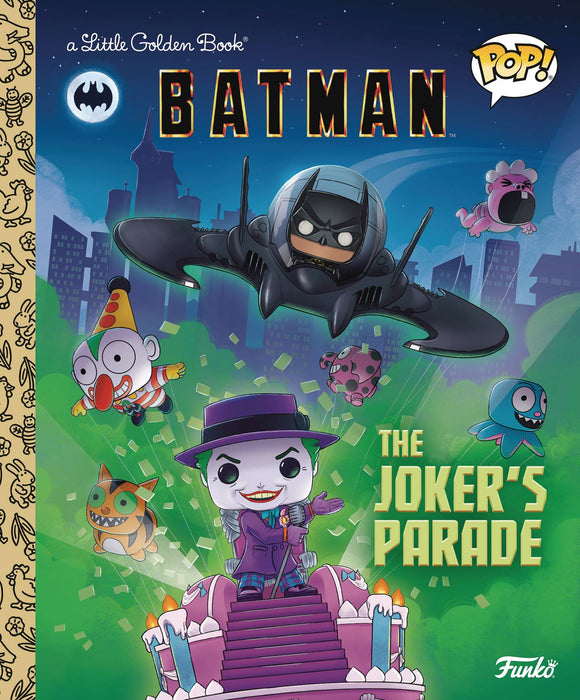 Funko Dc Batman Jokers Parade Little Golden Book (Hardcover) Graphic Novels published by Golden Books