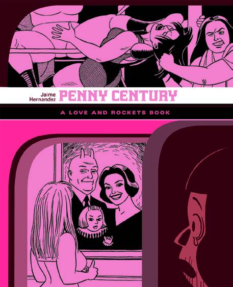 Love & Rockets Library Jaime Gn Vol 04 Penny Century (Mature) Graphic Novels published by Fantagraphics Books