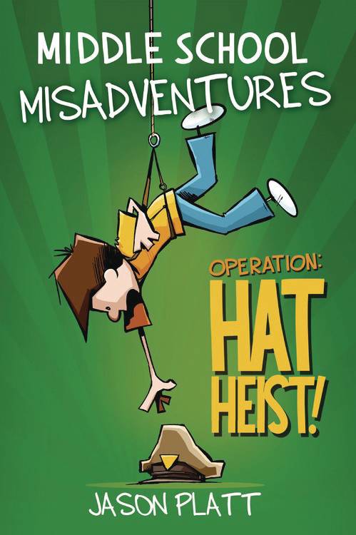 Middle School Misadventures Gn Vol 02 Hat Heist Graphic Novels published by Little Brown & Company