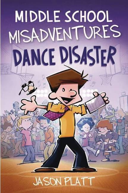 Middle School Misadventures Gn Vol 03 Dance Disaster Graphic Novels published by Little Brown & Company