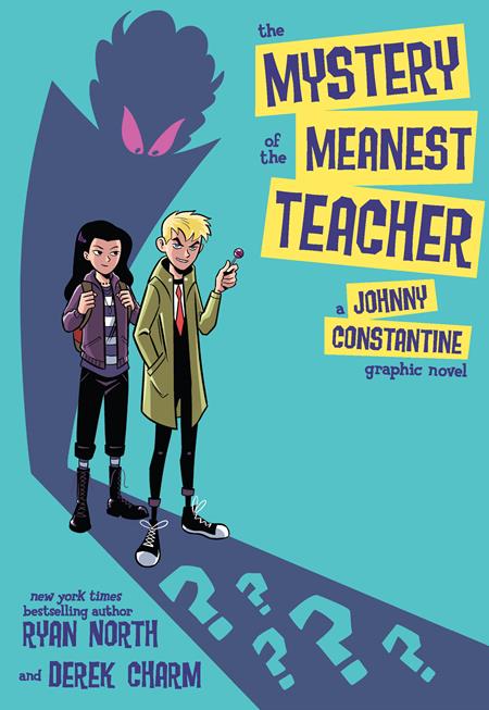 Mystery Of The Meanest Teacher A Johnny Constantine Graphic Novel (Paperback) Graphic Novels published by Dc Comics