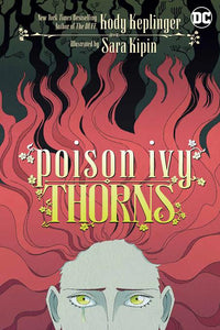 Poison Ivy Thorns (Paperback) Graphic Novels published by Dc Comics