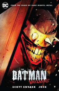 Batman Who Laughs (Paperback) Graphic Novels published by Dc Comics