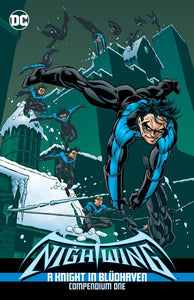 Nightwing A Knight In Bludhaven Compendium 01 (Paperback) Graphic Novels published by Dc Comics
