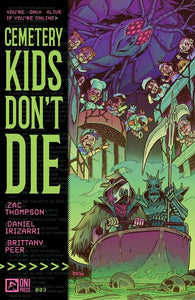 Cemetery Kids Dont Die (2024 Oni Press) #3 (Of 4) Cvr A Daniel Irizarri Comic Books published by Oni Press