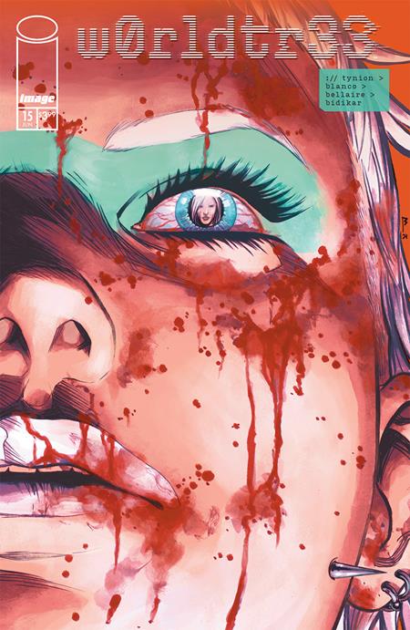 W0rldtr33 (Worldtree) (2023 Image) #15 Cvr A Fernando Blanco (Mature) Comic Books published by Image Comics
