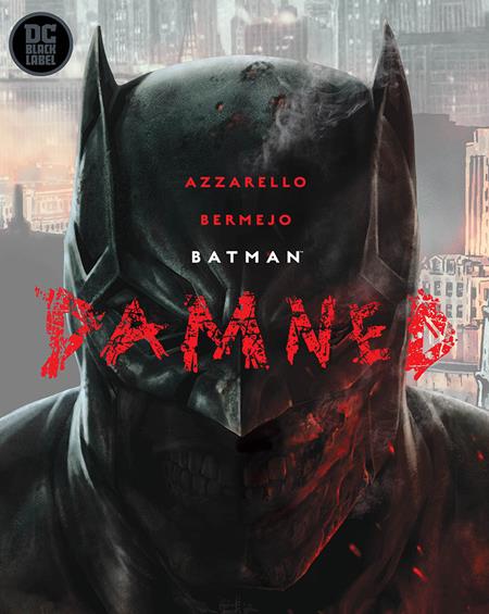 Batman Damned (Paperback) (Mature) Graphic Novels published by Dc Comics