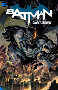 Batman Vol 3 Ghost Stories (Hardcover) Graphic Novels published by Dc Comics