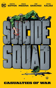 Suicide Squad Casualties Of War (Paperback) Graphic Novels published by Dc Comics