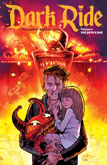 Dark Ride (Paperback) Vol 03 (Mature) Graphic Novels published by Image Comics