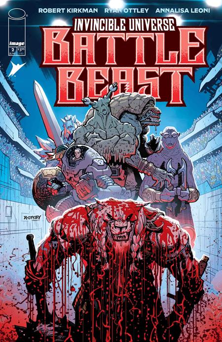 Invincible Universe Battle Beast (2025 Image) #2 Cvr A Ryan Ottley & Annalisa Leoni Comic Books published by Image Comics