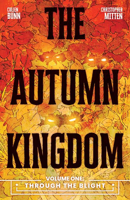 Autumn Kingdom (Paperback) Vol 01 Through The Blight Graphic Novels published by Oni Press
