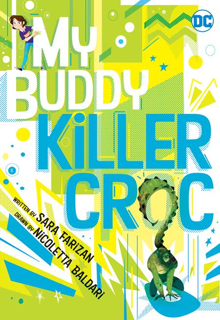 My Buddy Killer Croc (Paperback) Graphic Novels published by Dc Comics