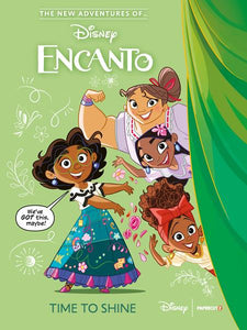 New Adventures Of Encanto (Paperback) Vol 01 Time To Shine Graphic Novels published by Papercutz