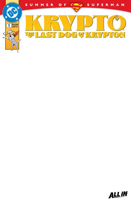 Krypto the Last Dog of Krypton (2025 DC) #1 (Of 5) Cvr D Blank Card Stock Variant Comic Books published by Dc Comics