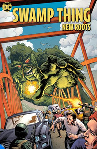 Swamp Thing New Roots (Paperback) Graphic Novels published by Dc Comics