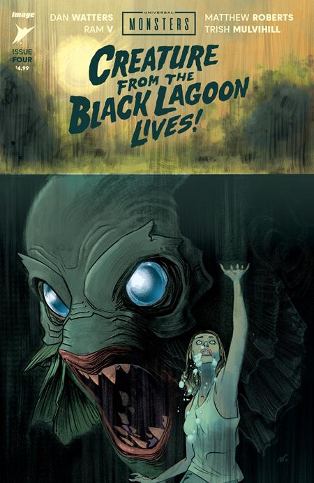 Universal Monsters Creature from the Black Lagoon Lives (2024 Image) #4 (Of 4) Cvr A Matthew Roberts Comic Books published by Image Comics