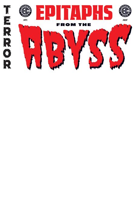 EC Epitaphs from the Abyss (2024 Oni Press) #1 (Of 5) Cvr E Blank Variant Comic Books published by Oni Press