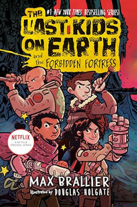 Last Kids On Earth Novel Forbidden Fortress Graphic Novels published by Viking Books For Young Readers