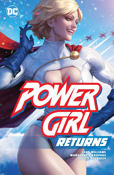 Power Girl Returns (Paperback) Graphic Novels published by Dc Comics
