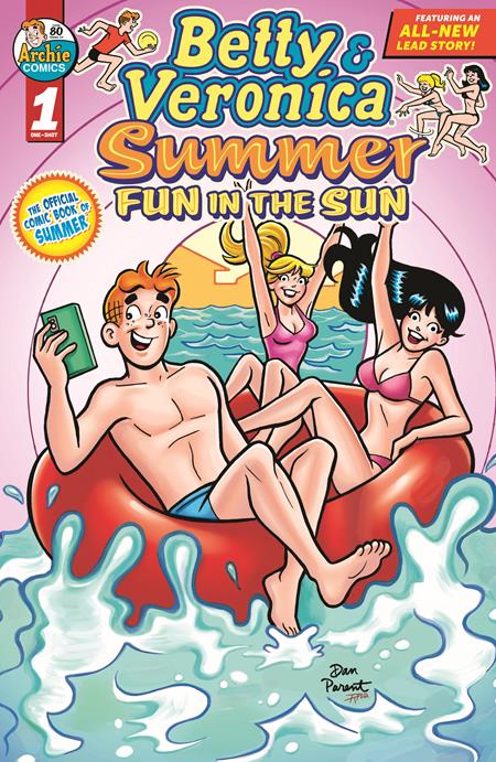 Betty and Veronica Summer Fun in the Sun (2025 Archie) #1 (One Shot) Cvr B Dan Parent & Rosario Tito Pena Variant Comic Books published by Archie Comics Publications