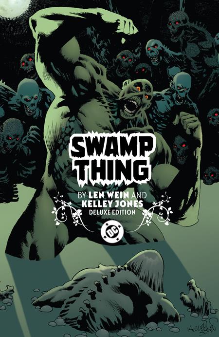 Swamp Thing By Len Wein And Kelley Jones Deluxe Edition (Hardcover) (Mature) Graphic Novels published by Dc Comics