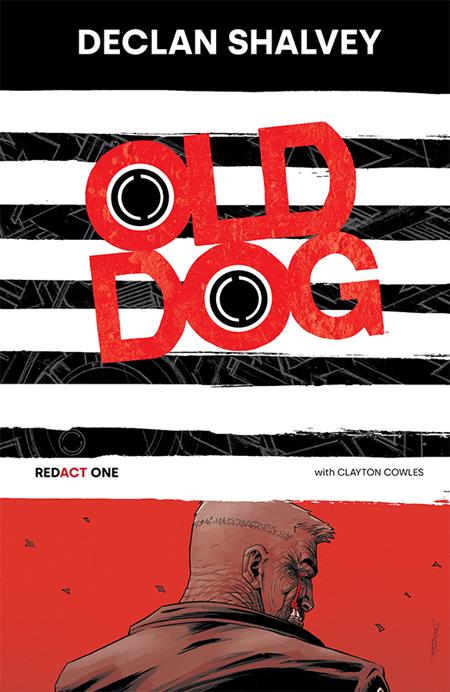 Old Dog (Paperback) Redact One Book 1 Graphic Novels published by Image Comics