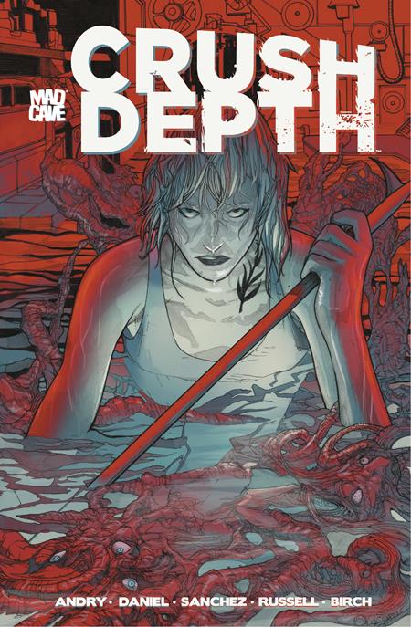 Crush Depth (Paperback) Graphic Novels published by Mad Cave Studios