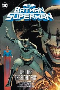 Batman Superman Vol 01 Who Are The Secret Six (Paperback) Graphic Novels published by Dc Comics