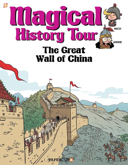 Magical History Tour (Hardcover) Vol 02 The Great Wall Of China Graphic Novels published by Papercutz