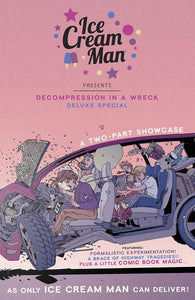 Ice Cream Man Decompression in a Wreck Deluxe Edition (2024 Image) #0 (Mature) Comic Books published by Image Comics