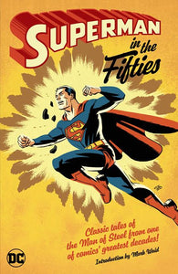 Superman In The Fifties (Paperback) Graphic Novels published by Dc Comics