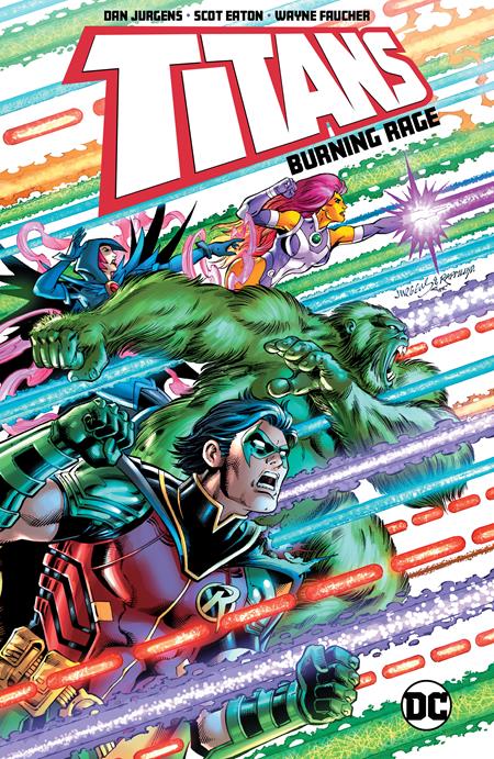 Titans Burning Rage (Paperback) Graphic Novels published by Dc Comics