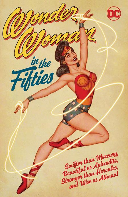 Wonder Woman In The Fifties (Paperback) Graphic Novels published by Dc Comics