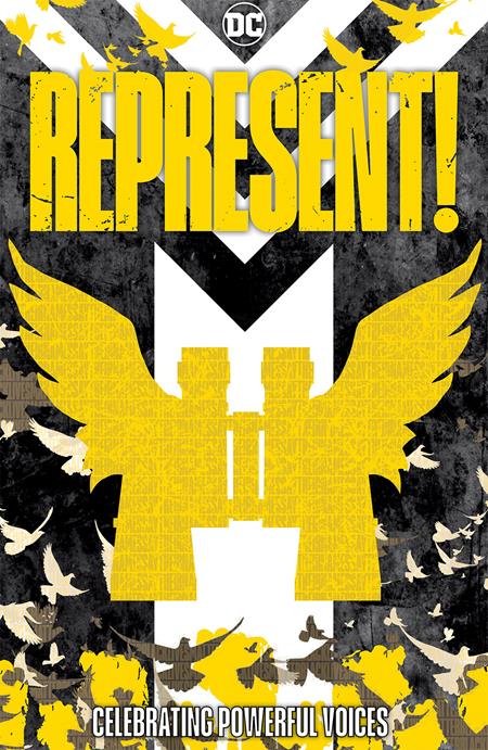 Represent (Hardcover) Graphic Novels published by Dc Comics