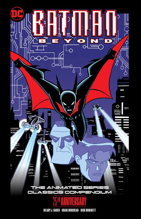 Batman Beyond The Animated Series Classics Compendium 25th Anniversary (Paperback) Graphic Novels published by Dc Comics