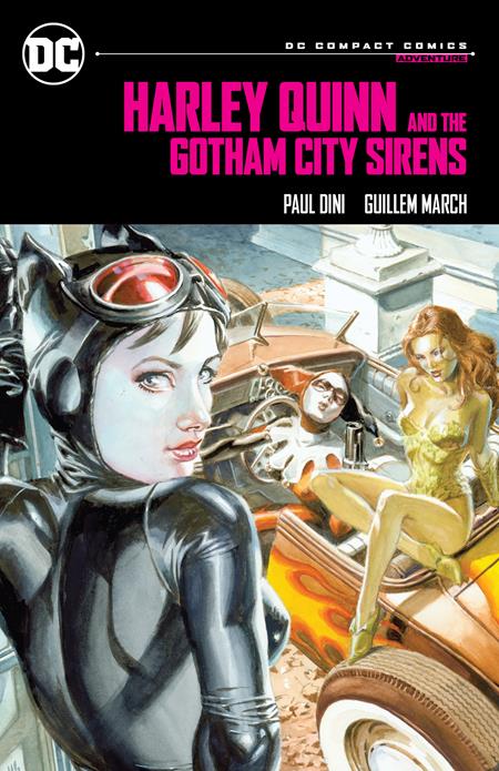 Harley Quinn And The Gotham City Sirens (Paperback) (Dc Compact Comics Edition) Graphic Novels published by Dc Comics