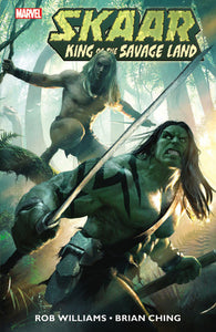 Skaar King Of Savage Land (Paperback) Graphic Novels published by Marvel Comics