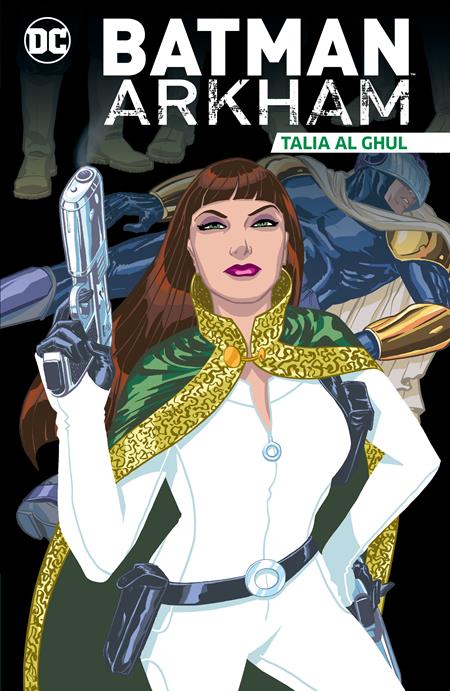 Batman Arkham Talia Al Ghul (Paperback) Graphic Novels published by Dc Comics