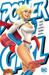 Power Girl Power Trip (Paperback) Graphic Novels published by Dc Comics