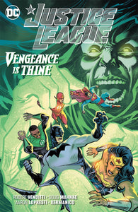 Justice League Vengeance Is Thine (Paperback) Graphic Novels published by Dc Comics