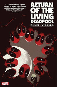 Return Of Living Deadpool (Paperback) Graphic Novels published by Marvel Comics
