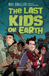 The Last Kids On Earth (Hardcover) Graphic Novels published by Viking Books For Young Readers