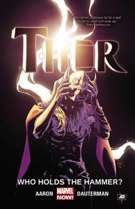 Thor (Paperback) Vol 02 Who Holds Hammer Graphic Novels published by Marvel Comics