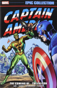 Captain America Epic Collection (Paperback) Coming Of Falcon Graphic Novels published by Marvel Comics