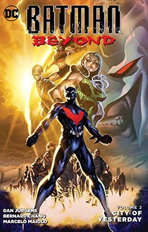 Batman Beyond (Paperback) Vol 02 City Of Yesterday Graphic Novels published by Dc Comics